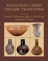 Ancestral Caddo Ceramic Traditions cover