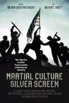 Martial Culture, Silver Screen cover