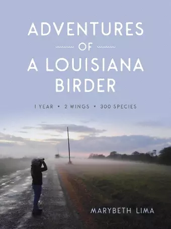 Adventures of a Louisiana Birder cover