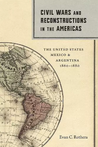 Civil Wars and Reconstructions in the Americas cover