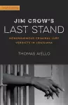 Jim Crow's Last Stand cover