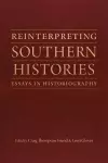 Reinterpreting Southern Histories cover