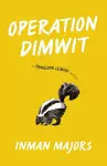 Operation Dimwit cover