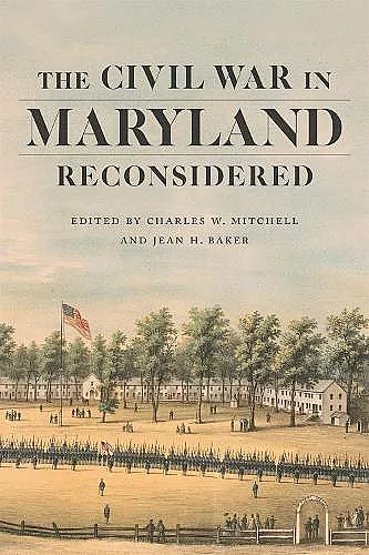 The Civil War in Maryland Reconsidered cover