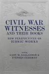 Civil War Witnesses and Their Books cover