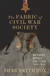 The Fabric of Civil War Society cover