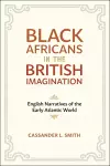 Black Africans in the British Imagination cover