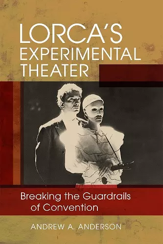 Lorca's Experimental Theater cover