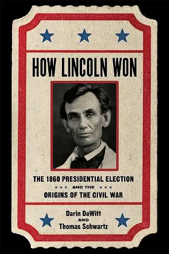 How Lincoln Won cover