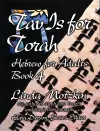 Tav Is For Torah: Hebrew for Adults Book 4 cover