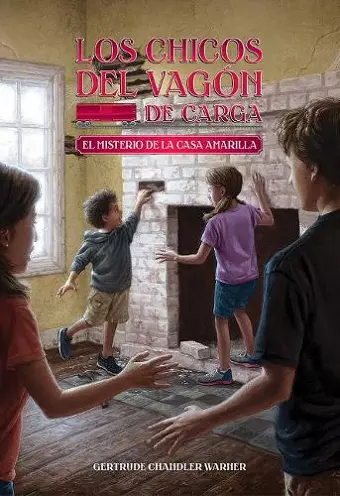 El misterio de la casa amarilla / The Yellow House Mystery (Spanish Edition) cover