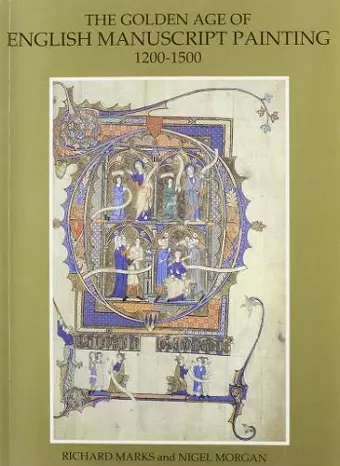 Golden Age of English Manuscript Painting 1200-1500 cover