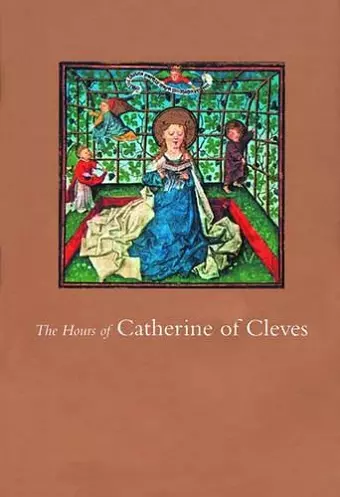 Hours of Catherine of Cleves cover