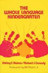 The Whole Language Kindergarten cover