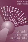Interpreting Policy in Real Classrooms cover