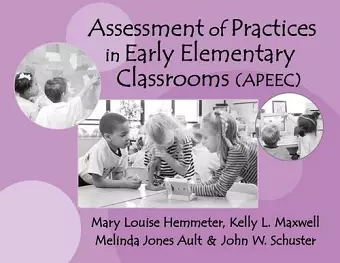 Assessments of Practices in Early Elementary Classrooms cover