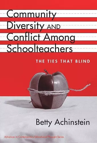 Community, Diversity and Conflict Among Schoolteachers cover