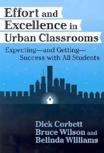 Effort and Excellence in Urban Classrooms cover