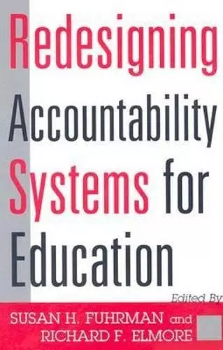 Redesigning Accountability Systems for Education cover