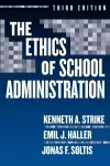 The Ethics of School Administration cover