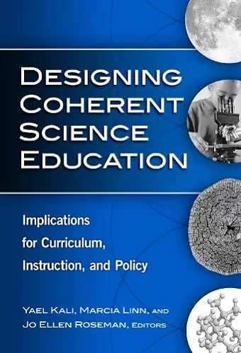 Designing Coherent Science Education cover