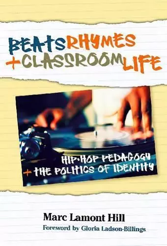 Beats, Rhymes, and Classroom Life cover