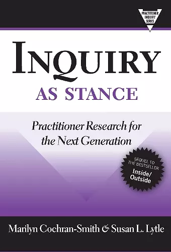 Inquiry as Stance cover