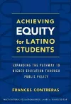 Achieving Equity for Latino Students cover
