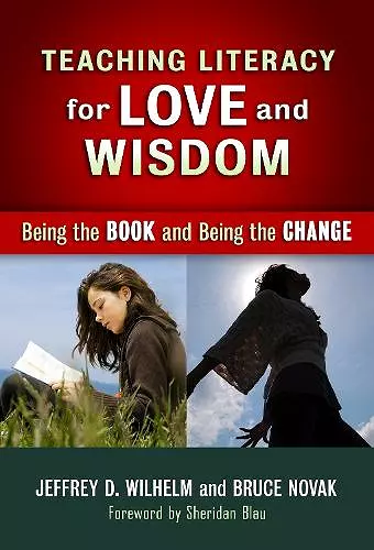 Teaching Literacy for Love and Wisdom cover