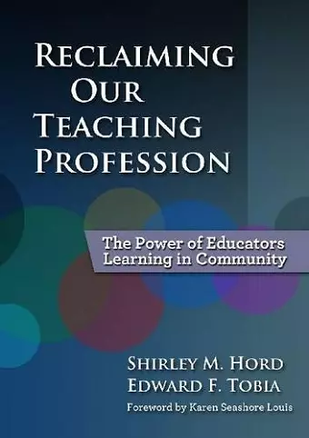 Reclaiming Our Teaching Profession cover