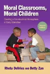 Moral Classrooms, Moral Children cover