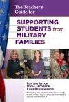 The Teacher's Guide for Supporting Students from Military Families cover