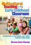 Multicultural Teaching in the Early Childhood Classroom cover