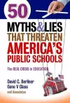 50 Myths & Lies That Threaten America's Public Schools cover