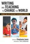 Writing and Teaching to Change the World cover