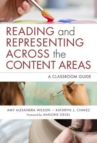 Reading and Representing Across the Content Areas cover