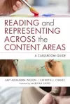 Reading and Representing Across the Content Areas cover