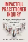 Impactful Practitioner Inquiry cover