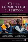 RTI in the Common Core Classroom cover