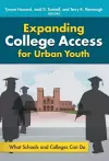 Expanding College Access for Urban Youth cover