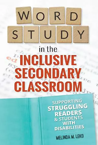 Word Study in the Inclusive Secondary Classroom cover