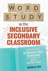 Word Study in the Inclusive Secondary Classroom cover