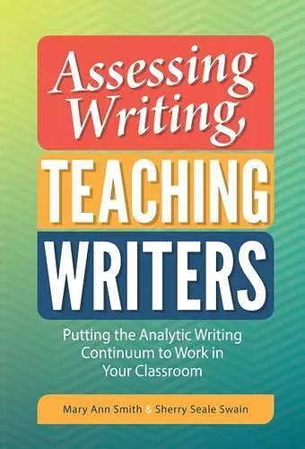 Assessing Writing, Teaching Writers cover