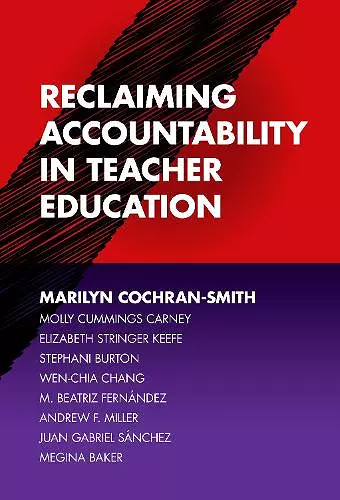 Reclaiming Accountability in Teacher Education cover