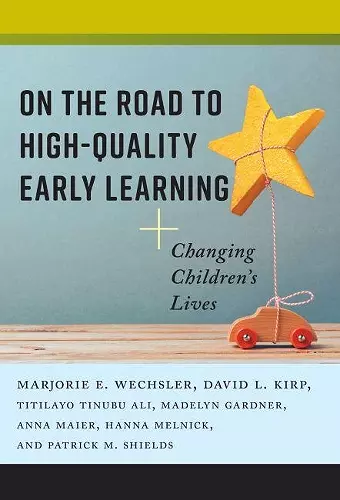 On the Road to High-Quality Early Learning cover