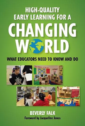 High-Quality Early Learning for a Changing World cover