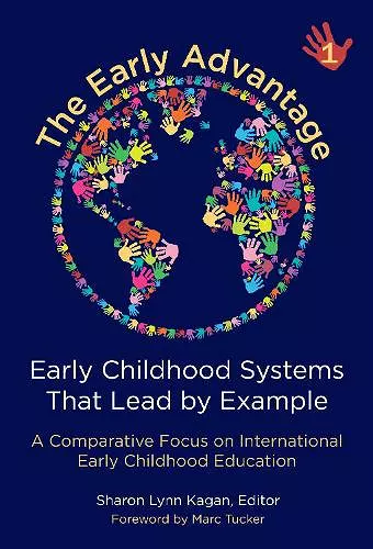 The Early Advantage 1—Early Childhood Systems That Lead by Example cover