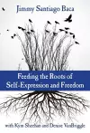 Feeding the Roots of Self-Expression and Freedom cover