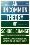 An UnCommon Theory of School Change cover