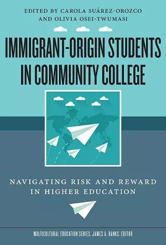 Immigrant-Origin Students in Community College cover